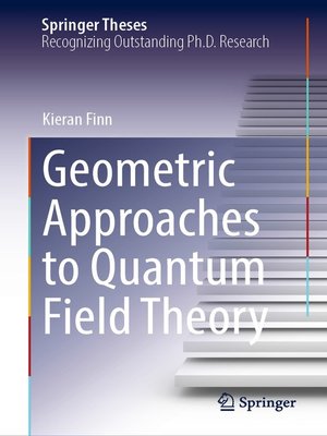 cover image of Geometric Approaches to Quantum Field Theory